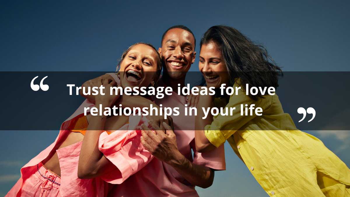 150+ trust message ideas for love relationships in your life