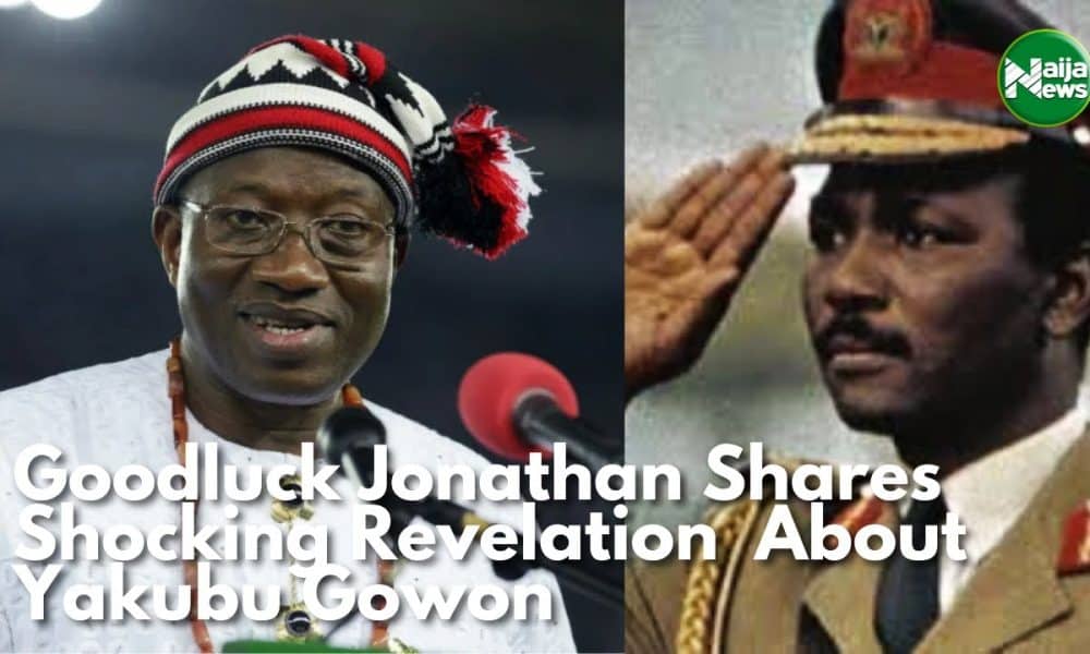 Jonathan Shares Shocking Revelation About Gowon