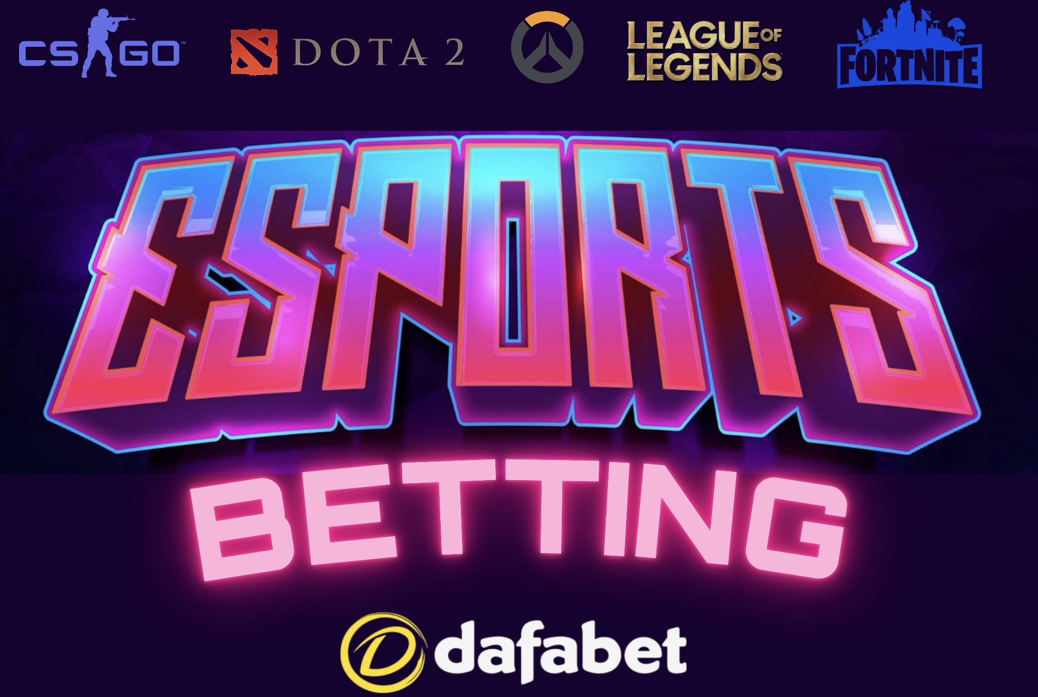 Best Esports Betting Site In Singapore: Dafabet