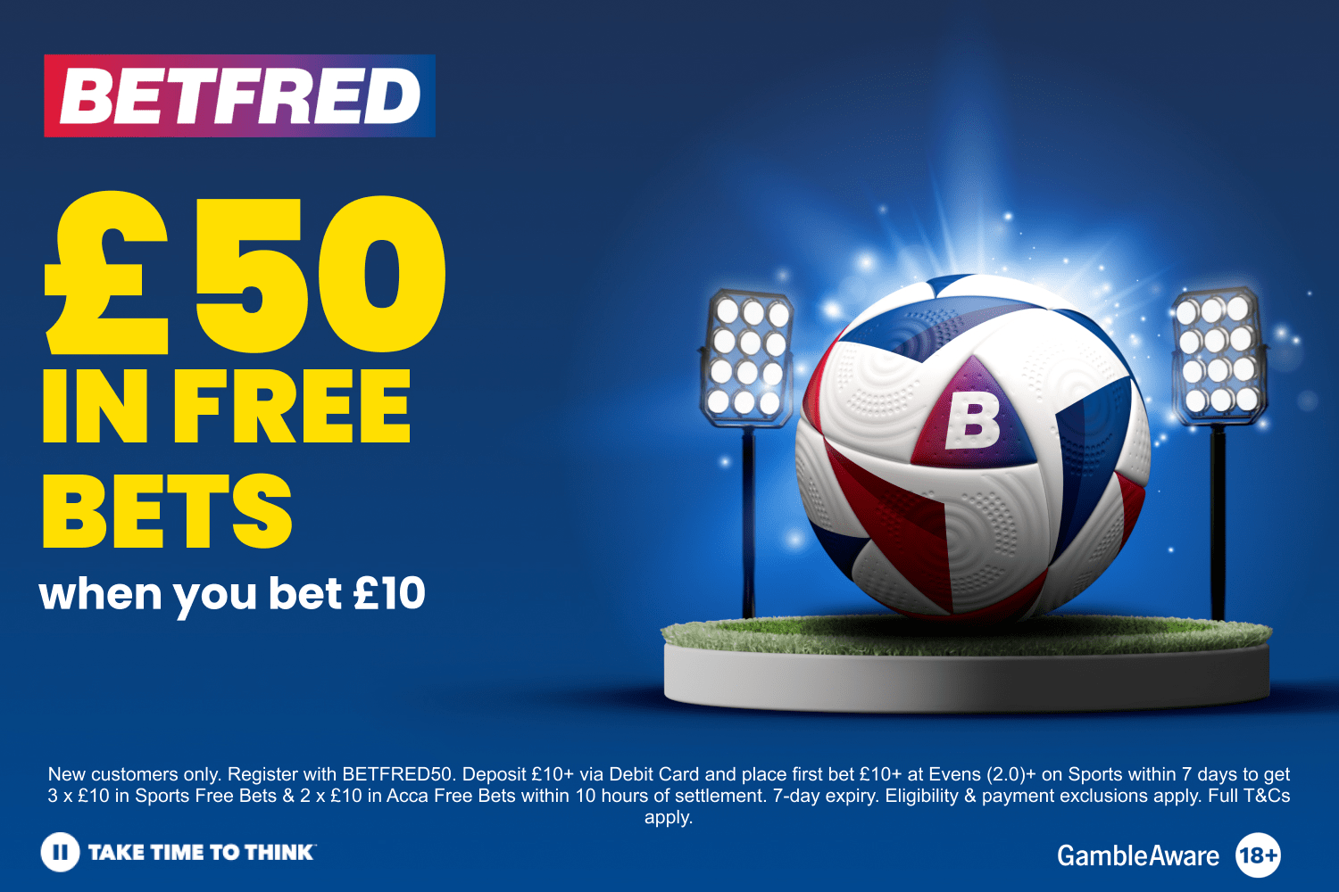 Get £50 in free bets to spend on football when you stake £10 with Betfred