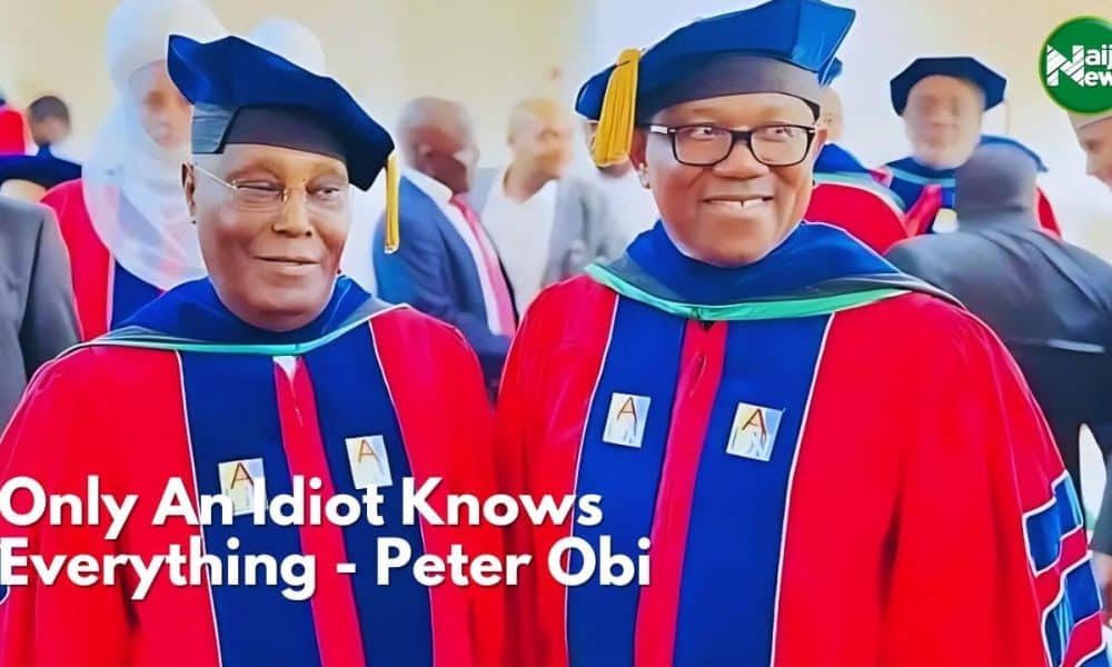 VIDEO: Only An Idiot Knows Everything – Peter Obi