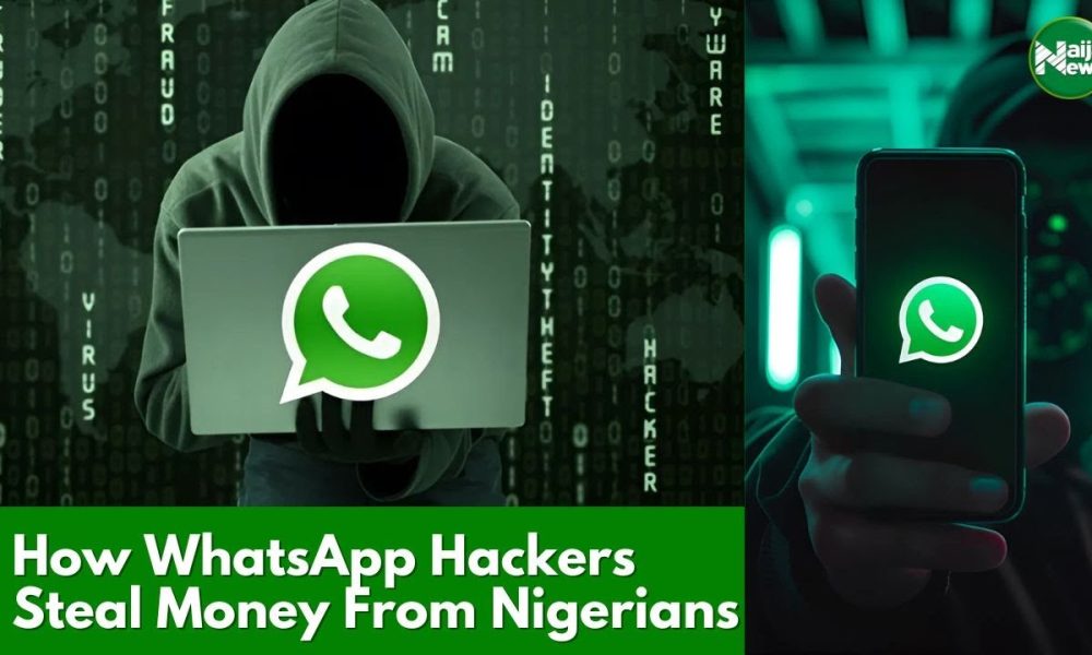 How WhatsApp Hackers Steal Money From Nigerians