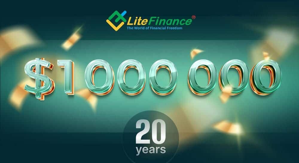 LiteFinance Celebrates Its 20th Anniversary With A $1,000,000 Challenge